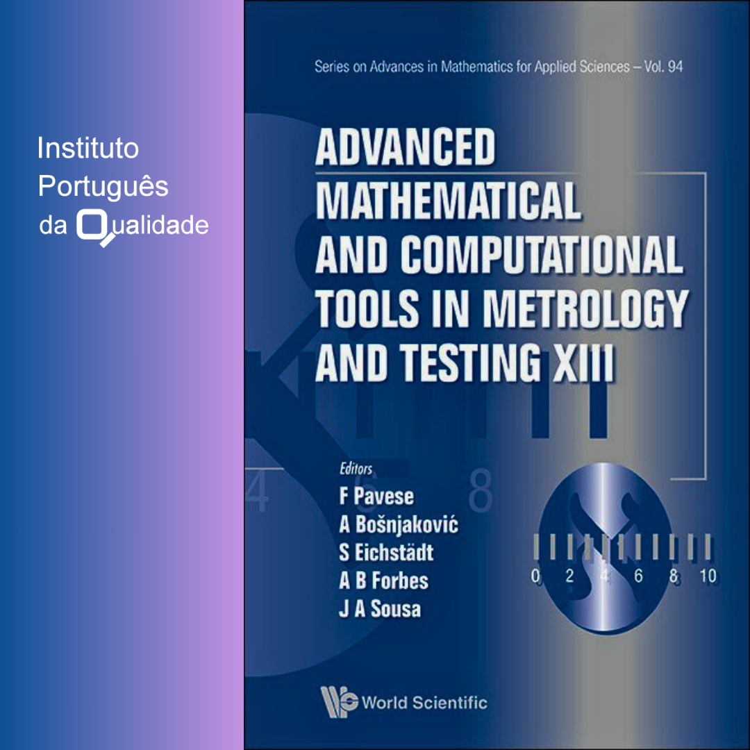 Advanced Mathematical and Computational Tools in Metrology and Testing XIII