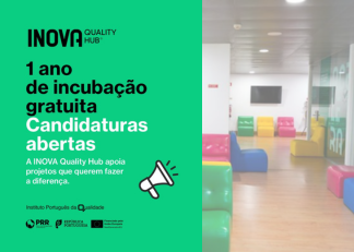 INOVA Quality Hub com 1 ano de incubação gratuita para novos projetos