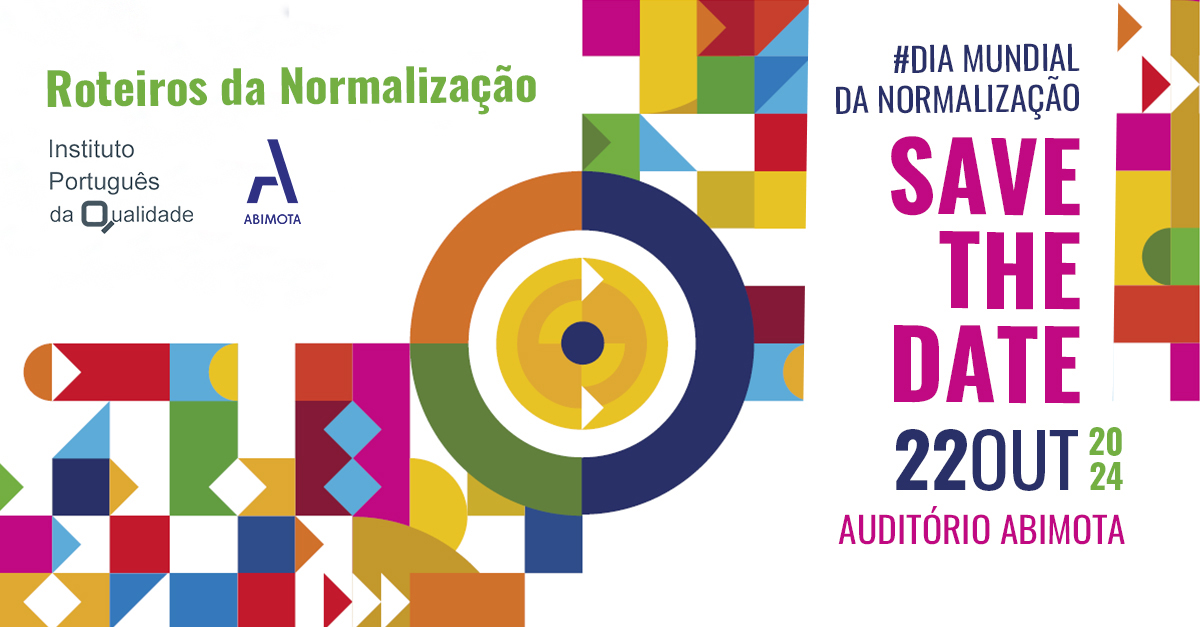 Save the Date – Roteiros da Normalização (ABIMOTA)